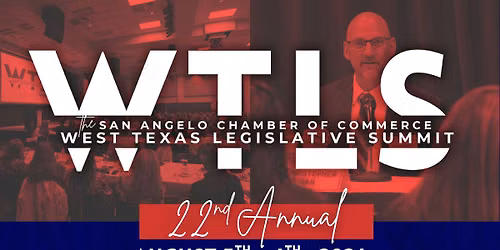 22nd Annual West Texas Legislative Summit