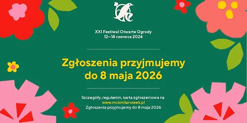 XXI FESTIWAL OTWARTE OGRODY 2026 