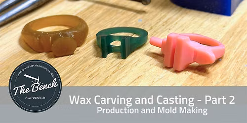 Wax Carving and Casting - Part 2