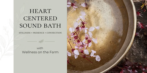 Heart Centered Sound Bath