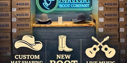 Lara Boot Company Spring Event Week | Hat Shaping, New Boots & Live Music