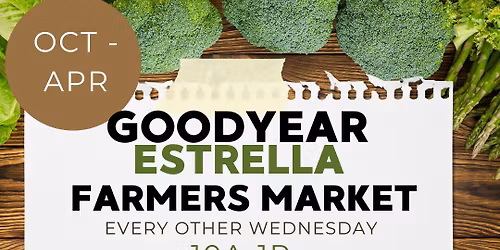 Goodyear Estrella Farmers Market 2\/25