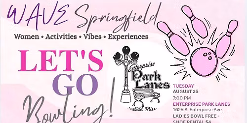 Ladies Bowling Night with WAVE Springfield