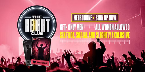 The Height Club is Coming To Melbourne!