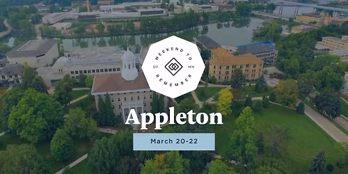 Appleton Weekend to Remember