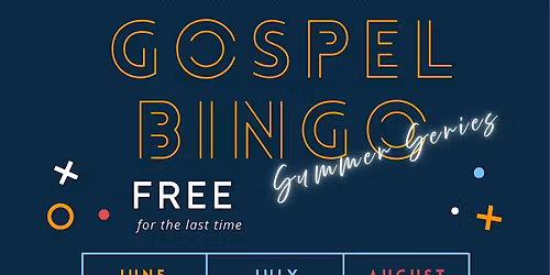 Gospel Bingo: Summer Series