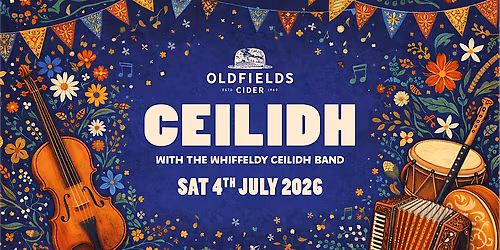 Oldfields Cider Ceilidh