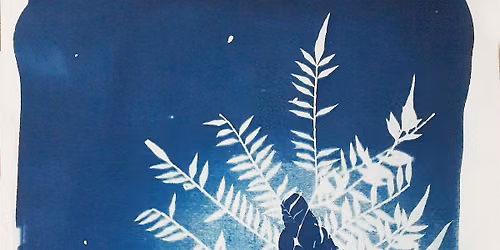 VISIBLE: Exploring Self through Cyanotype Printing
