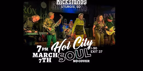 Hot City Soul | Kickstands Sturgis