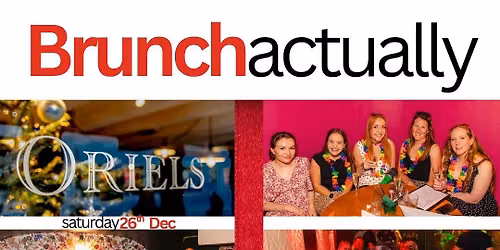 Oriels Bottomless Brunch - Brunchactually