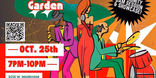 \ud83c\udfb7JAZZ @ THE GARDEN\ud83c\udfb6 Live Jam Session & Performance! | Oct. 25th, 2025
