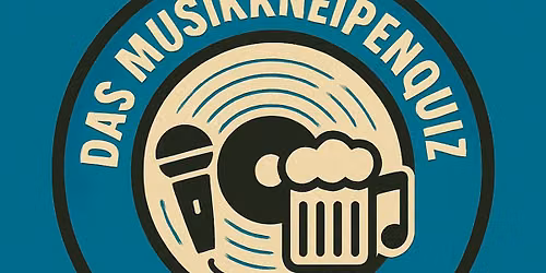 DAS MUSIKKNEIPENQUIZ (mit Liveband) - #9