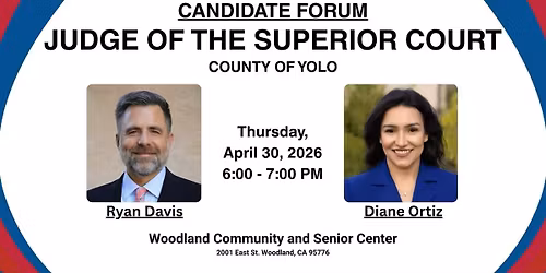 Candidate Forum for Superior Court Judge for Yolo County