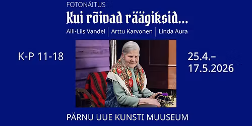 Eesti-Soome foton\u00e4itus KUI R\u00d5IVAD R\u00c4\u00c4GIKSID