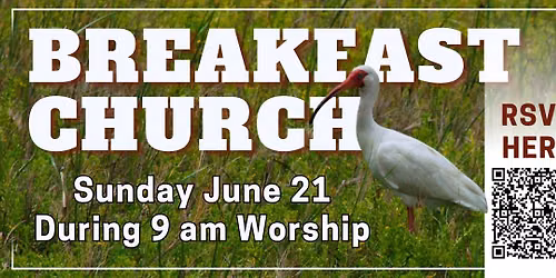 Breakfast Church: June