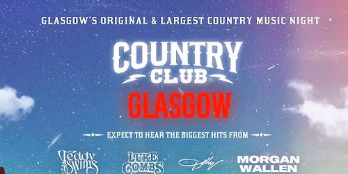 Country Club -  Country Music Festival - Glasgow
