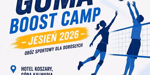 Guma Boost Camp Jaesie\u0144 2026