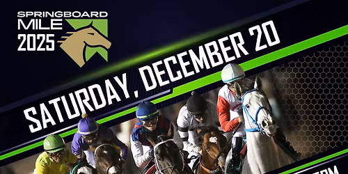 Springboard Mile Night at Remington Park!