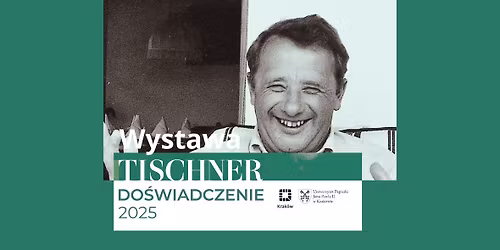 Wystawa: TISCHNER. Do\u015bwiadczenie filozofii i osoby ks. prof. J\u00f3zefa Tischnera
