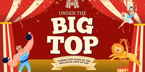 "Under the Big Top" VBS 2026!