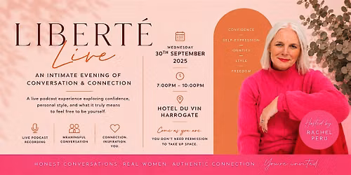 Libert\u00e9 Live: An Intimate Evening of Conversation & Connection