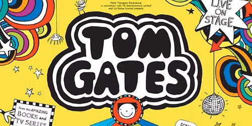 Tom Gates Epic Stage Show - Live at Kidderminster Town Hall