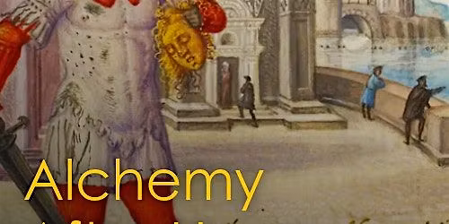 Alchemy after Dark: a Museum late