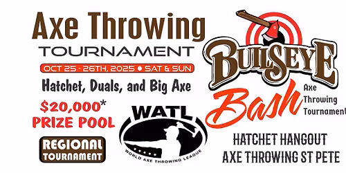 \ud83c\udfaf Bullseye Bash 2025: The Ultimate Axe Throwing WATL Showdown! \ud83c\udfaf