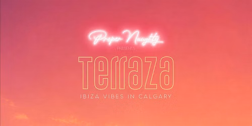 Proper Naughty Presents Terraza