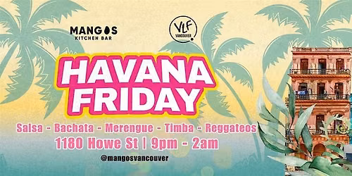 HAVANA FRIDAYS