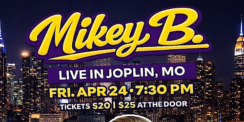Mikey B. Live In Joplin, MO