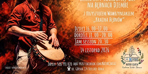 P\u0142y\u0144 z rytmem! Warsztaty \u015bwiadomej gry na b\u0119bnach Djembe z Krzysztofem Wawrzyniakiem