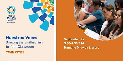 Nuestras\u202fVoces: Bringing the Smithsonian to Your Classroom