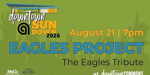 Eagles Project | Downtown @ Sundown