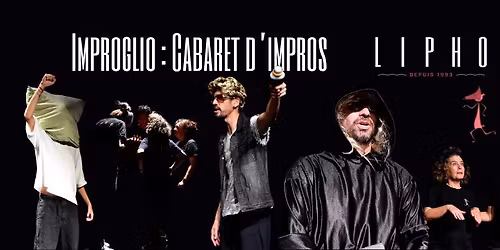 Improglio : Cabaret d'improvisations