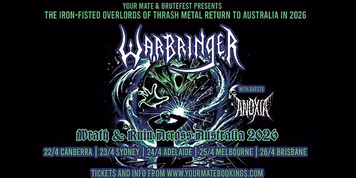 WARBRINGER (USA) return to Sydney with ANOXIA