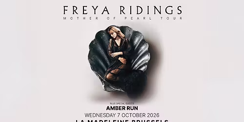 Freya Ridings: Mother Of Pearl Tour | La Madeleine