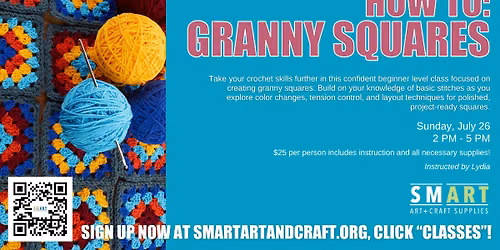 How To: Granny Squares (July 26)