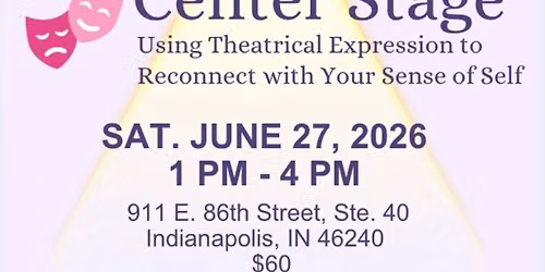 Center Stage: an Interactive Group Workshop
