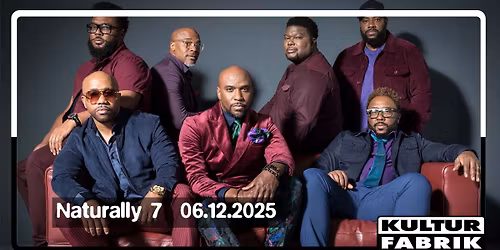 Naturally 7 - "Closer Look - 25 Years"-Tour