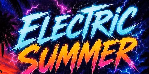 ELECTRIC SUMMER: EDM, Tech House, Progressive House, Deep House Party