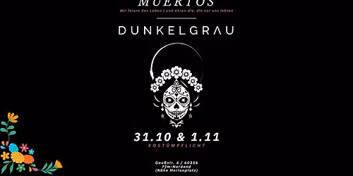 DIA DE MUERTOS @ Dunkelgrau | Taco y Mezcal