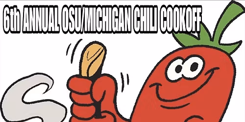 THE 6TH ANNUAL OSU\/MICHIGAN CHILI COOKOFF