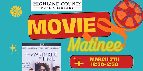 Saturday Movie Matinee "A Wrinkle in Time"