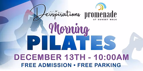Morning Pilates with Devspirations at Promenade - Sunset Walk