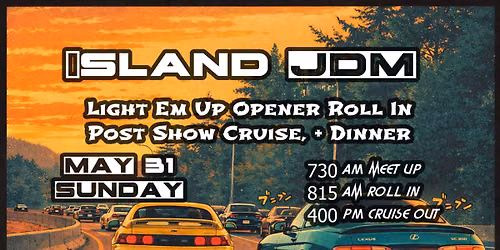 Light em up Season Opener Coffee and Roll in + Cruise Out & Dinner