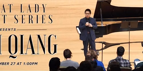 The Great Lady Concert Series presents: Nanyi Qiang