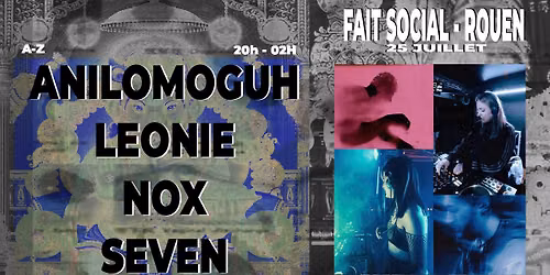 LABEL 7 - ANILOMOGUH \u00b7 L\u00c9ONIE \u00b7 N\u00d8X \u00b7 SEVEN