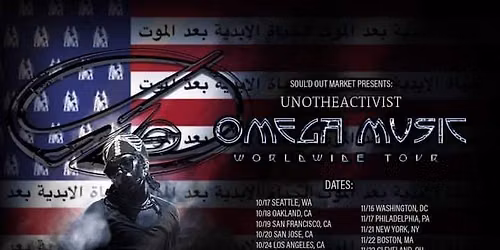 UNOTHEACTIVIST OMEGA TOUR!