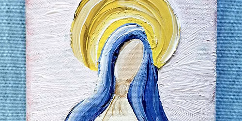 Mother Mary Paint & Pray Party